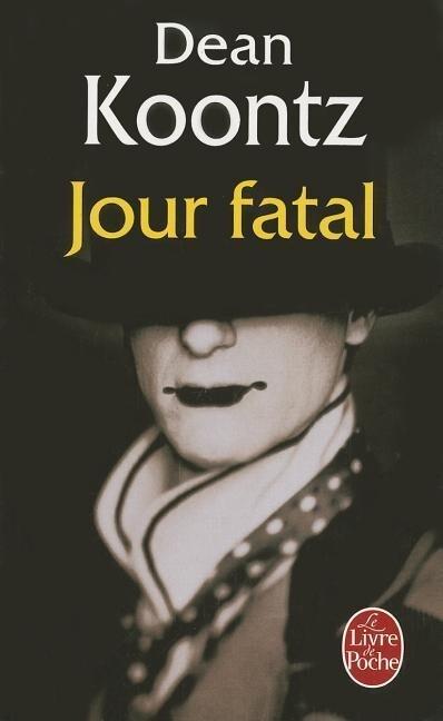 Jour Fatal