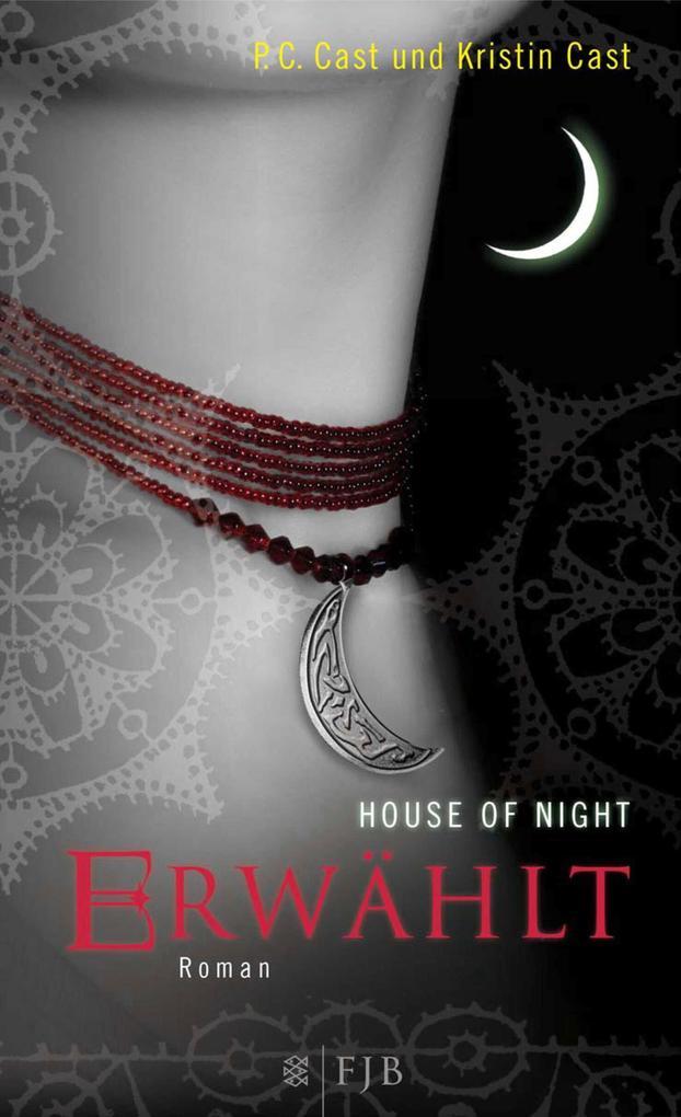 House of Night 03. Erwählt