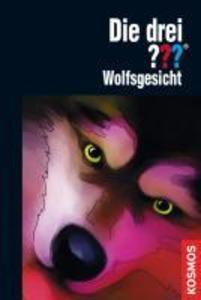 Die drei ??? 87 - Wolfsgesicht