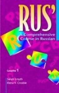 Rus': A Comprehensive Course in Russian Set of 4 Audio Cassettes