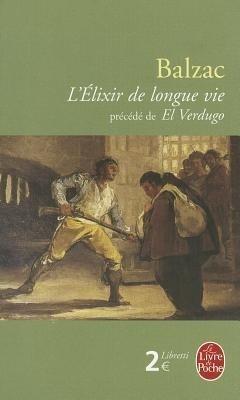 L'Elixir de Longue Vie Precede de El Verdugo