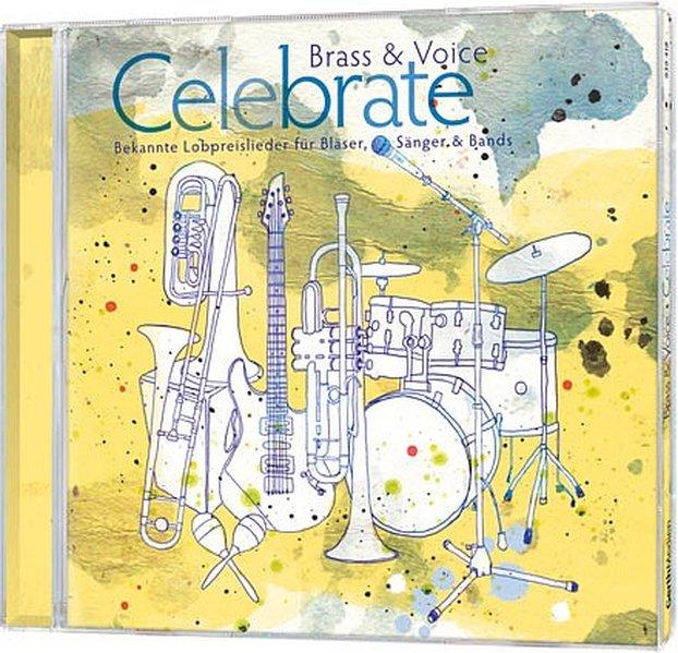 Brass & Voice - Celebrate