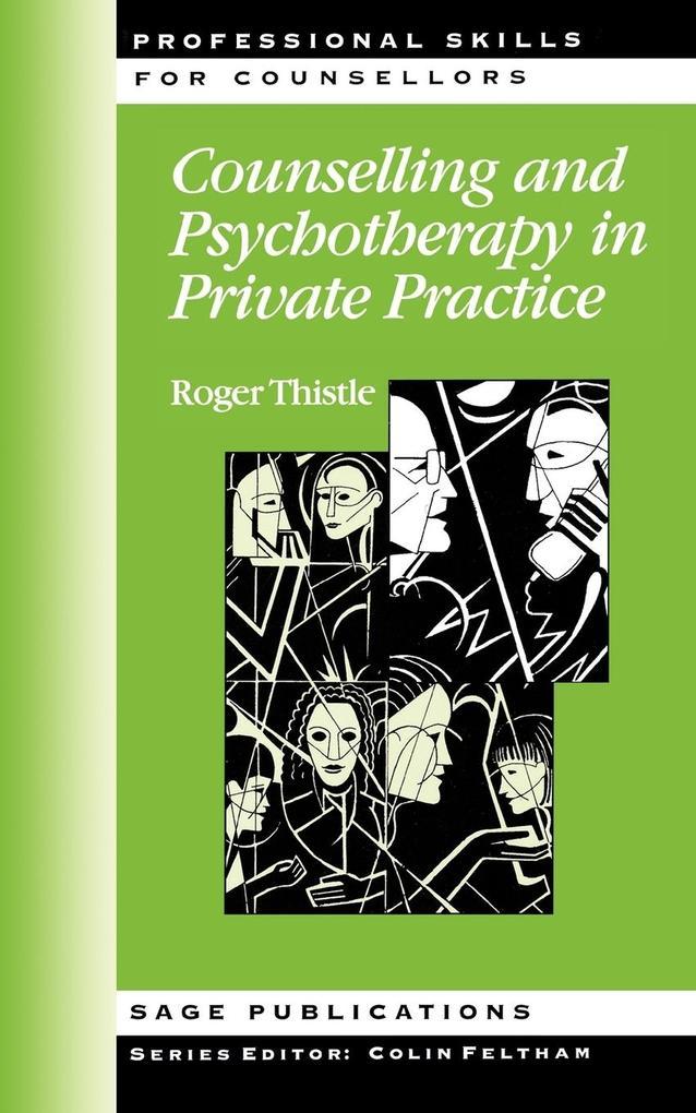 Counselling and Psychotherapy in Private Practice