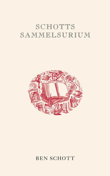 Schotts Sammelsurium