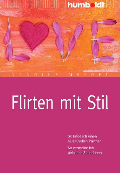 Flirten mit Stil