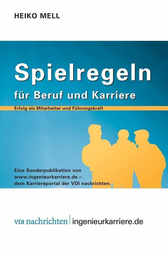 Spielregeln für Beruf und Karriere