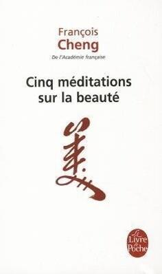 Cinq méditations sur la beauté