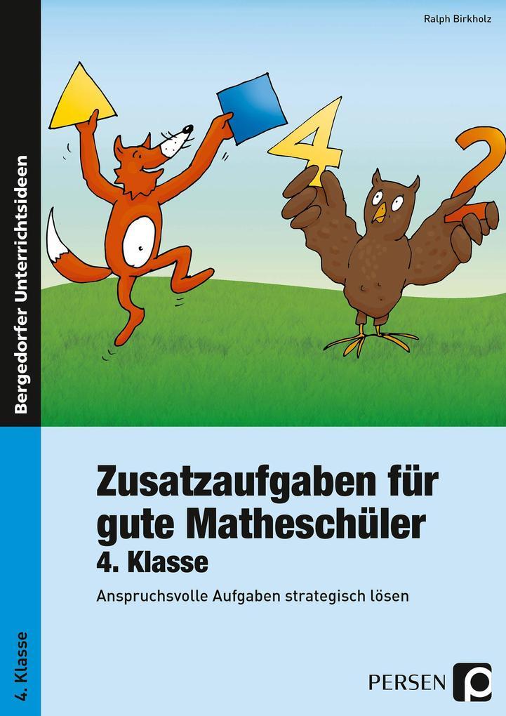 Zusatzaufgaben für gute Matheschüler 4. Klasse