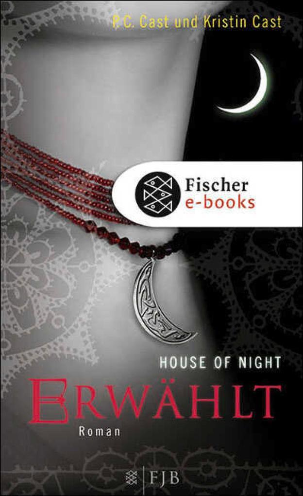 House of Night 03. Erwählt