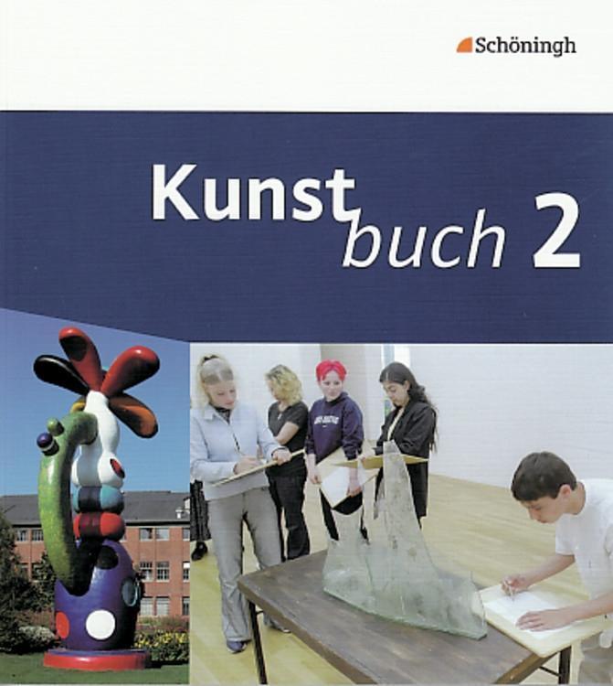 Kunstbuch 2 - 7. / 8. Schuljahr