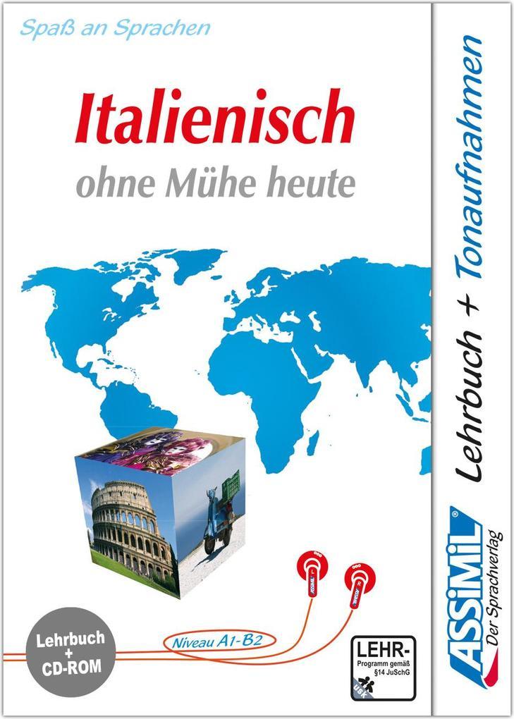 Assimil. Italienisch ohne Mühe heute. Multimedia-PC. Lehrbuch und CD-ROM für Win 98 / ME / 2000 / XP