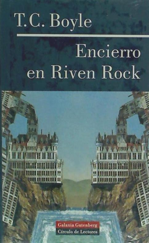 Encierro en Riven Rock