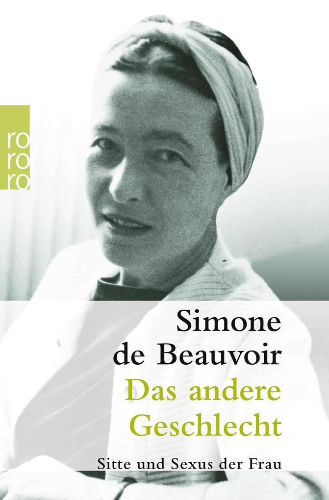 8. Simone de Beauvoir: Das andere Geschlecht