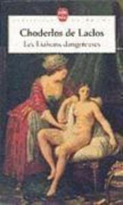 Les liaisons dangereuses