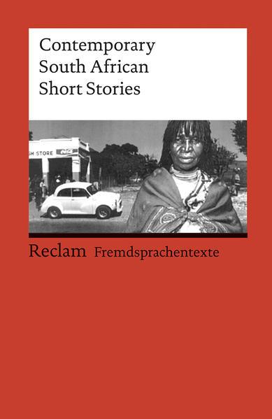 Contemporary South African Short Stories. Englischer Text mit deutschen Worterklärungen. B2-C1 (GER)