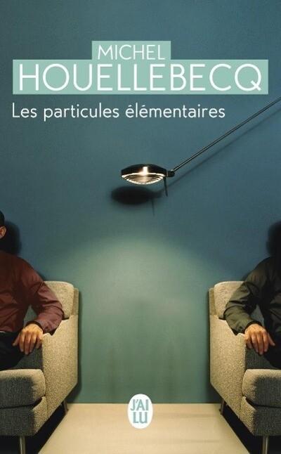 Les Particules elementaires