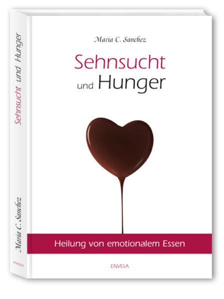 Sehnsucht und Hunger