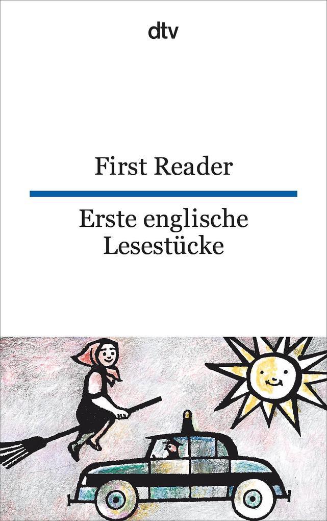 Erste englische Lesestücke / First Reader