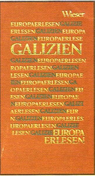 Europa Erlesen. Galizien