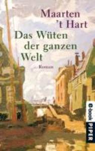 Das Wüten der ganzen Welt