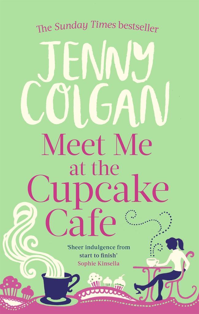 Meet Me at the Cupcake Café