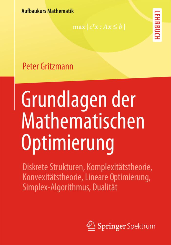 Grundlagen der Mathematischen Optimierung