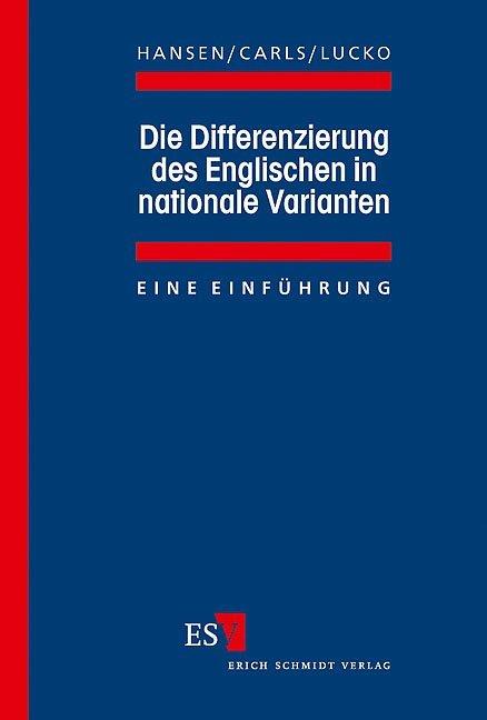 Die Differenzierung des Englischen in nationale Varianten