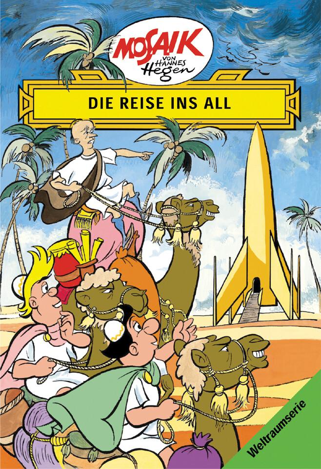 Die Digedags. Weltraum-Serie 01. Die Reise ins All