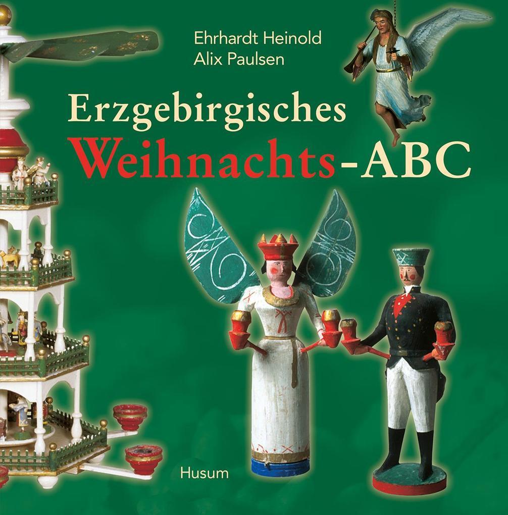 Erzgebirgisches Weihnachts-ABC