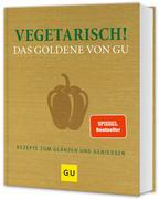 Vegetarisch! Das Goldene von GU