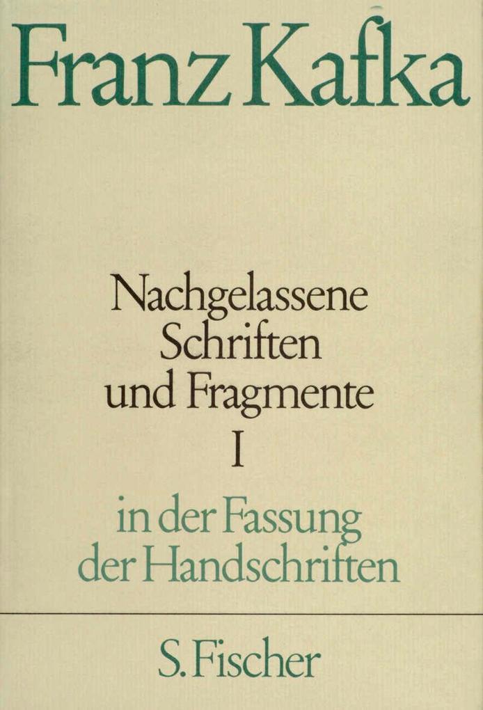 Nachgelassene Schriften und Fragmente I