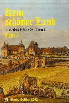 Kein schöner Land 2. Großdruck