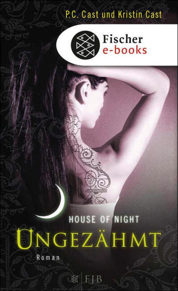 House of Night 04. Ungezähmt