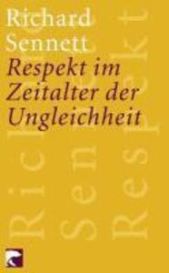 Respekt im Zeitalter der Ungleichheit