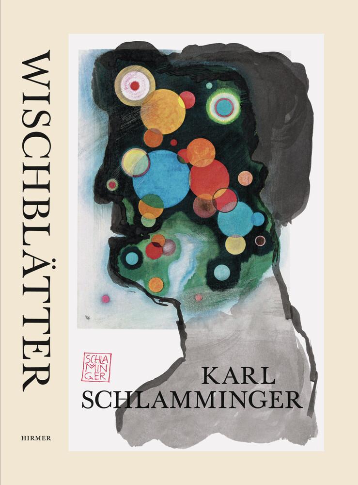 Karl Schlamminger - Wischblätter