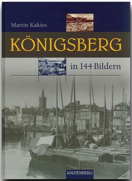 Königsberg in 144 Bildern