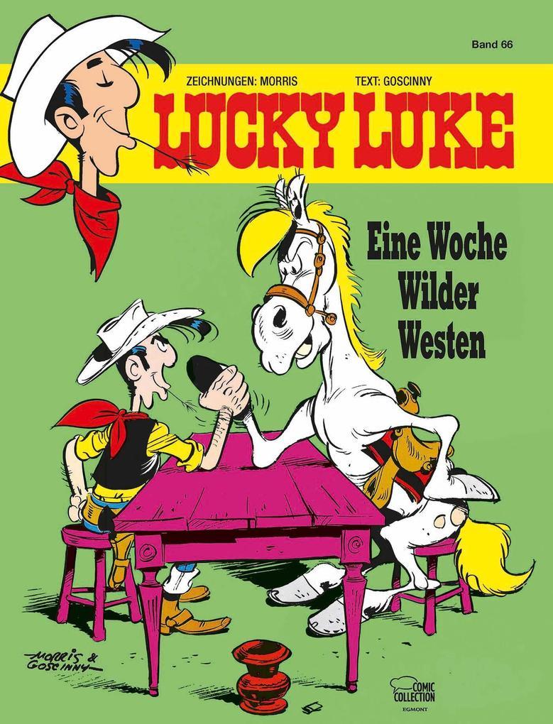 Lucky Luke 66 - Eine Woche Wilder Westen