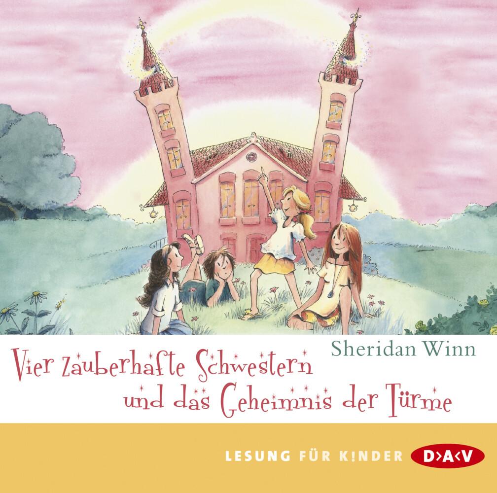 Vier zauberhafte Schwestern und das Geheimnis der Türme, 2 Audio-CDs