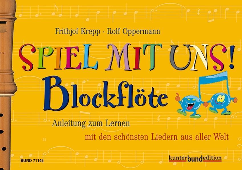 Spiel mit uns! Blockflöte