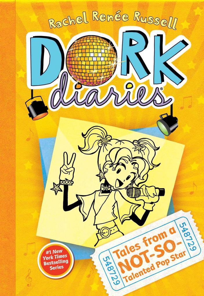 Dork Diaries 3