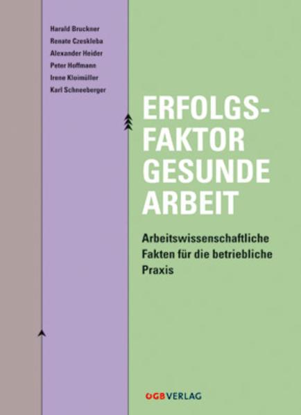 Erfolgsfaktor gesunde Arbeit