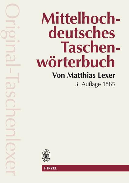 Mittelhochdeutsches Taschenwörterbuch