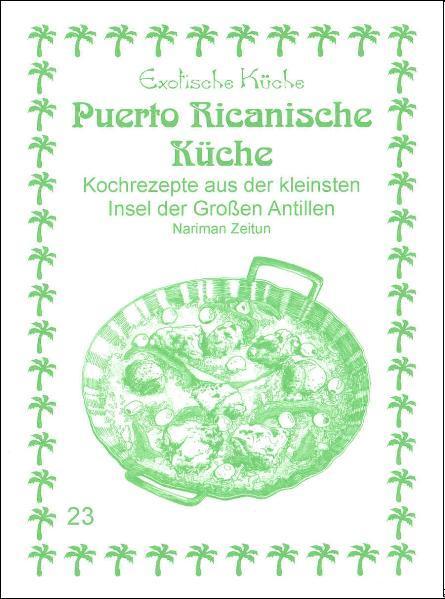 Puerto Ricanische Küche