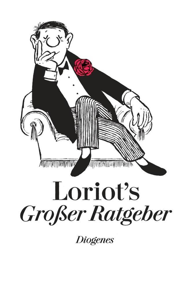 Loriots großer Ratgeber