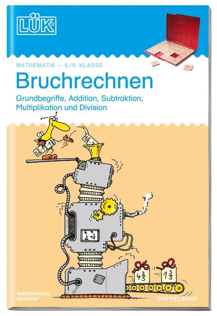 LÜK Bruchrechnen. 5./6. Klasse. Doppelband