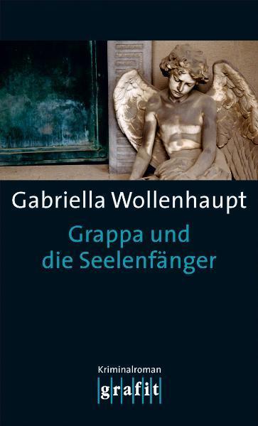 Grappa und die Seelenfänger