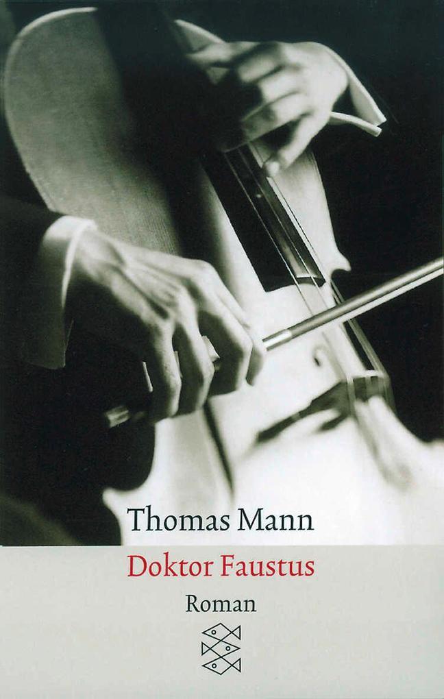 4. Thomas Mann: Doktor Faustus