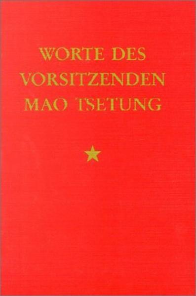 Worte des Vorsitzenden Mao Tsetung