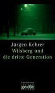 Wilsberg und die dritte Generation