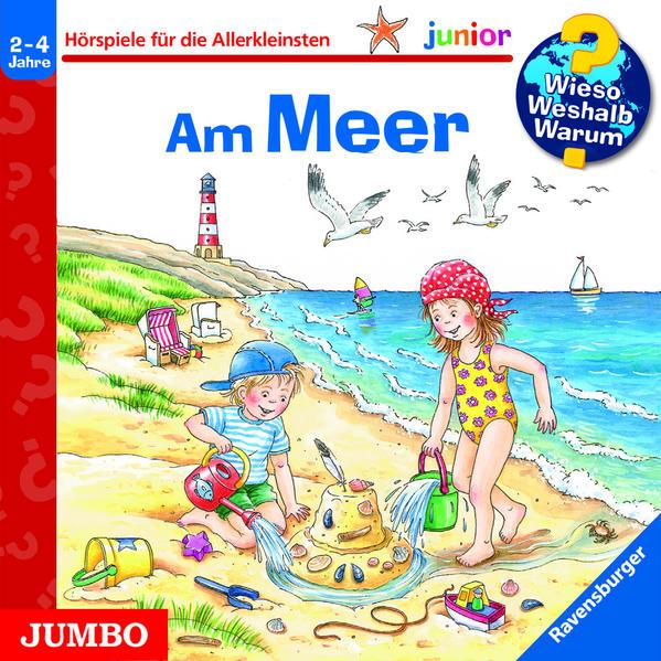 Wieso? Weshalb? Warum? - Junior. Am Meer